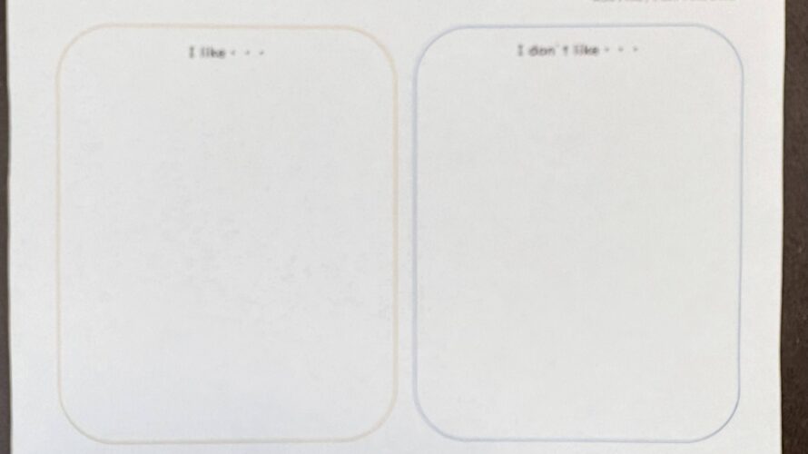 【M36】 I like／ I don’t like sheet